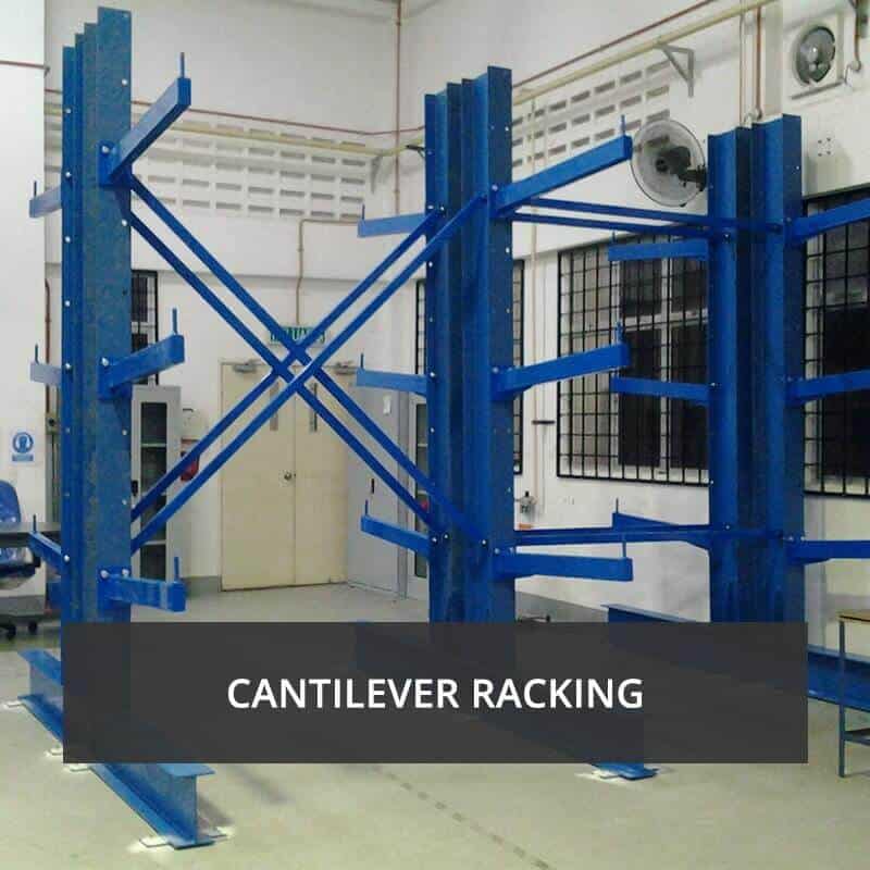 Cantilever Racking"